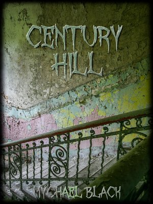 cover image of Century Hill
